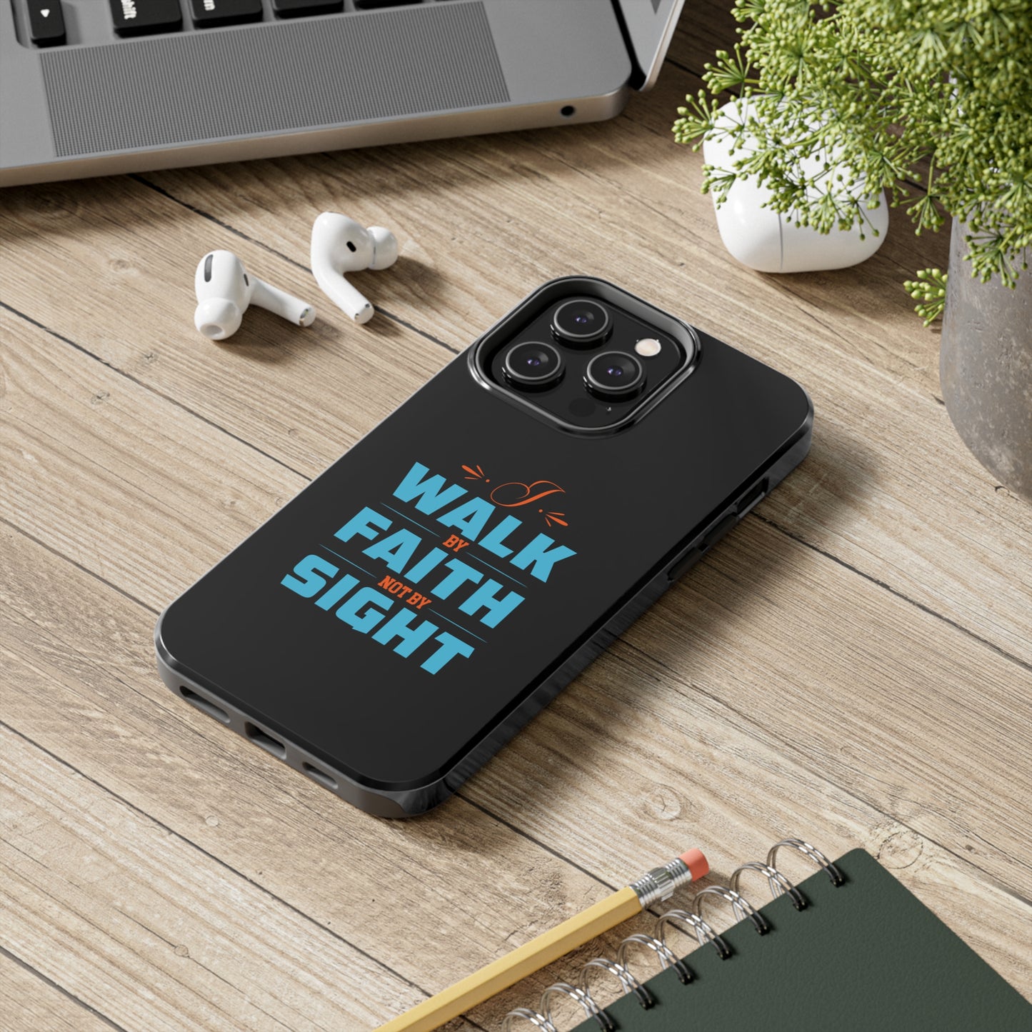 I Walk By Faith Not By Sight Tough Phone Cases, Case-Mate