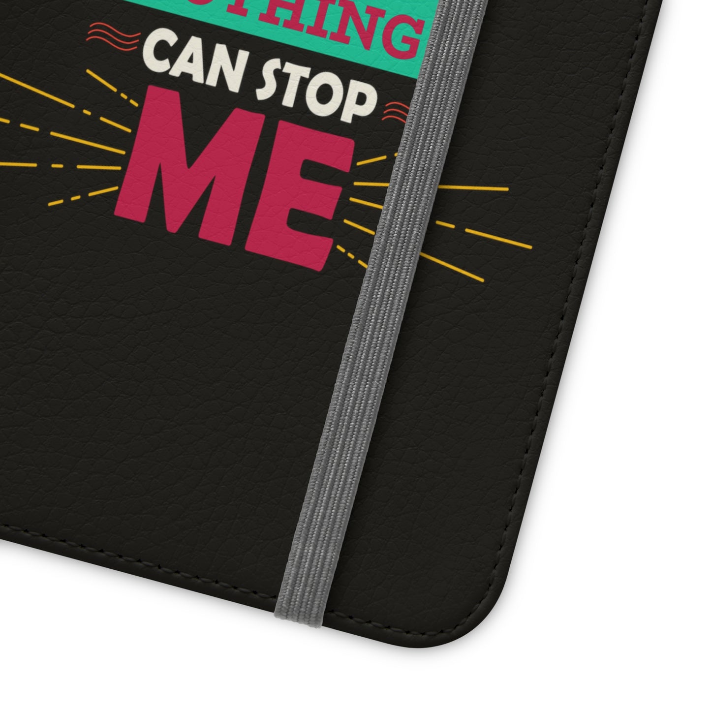 God Before Me No One & Nothing Can Stop Me Phone Flip Cases