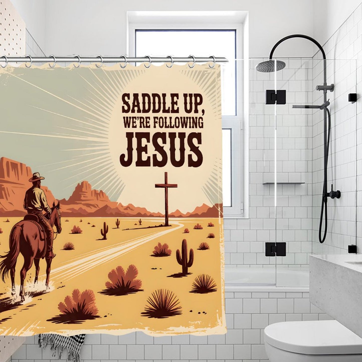 Saddle Up We're Following Jesus Christian Waterproof Shower Curtain