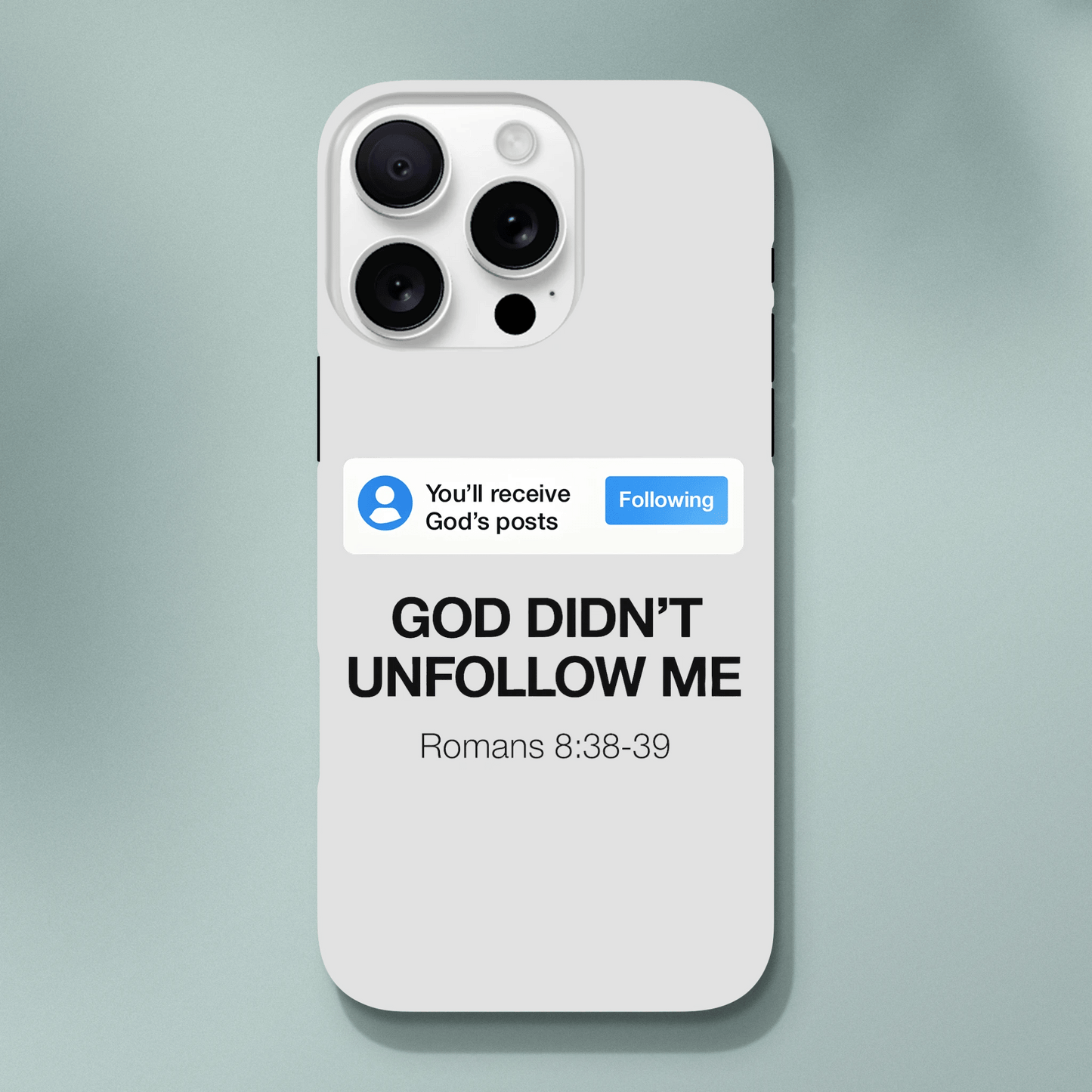He Didn’t Unfollow Me Christian Iphone Tough case - ClaimedbyGodDesigns
