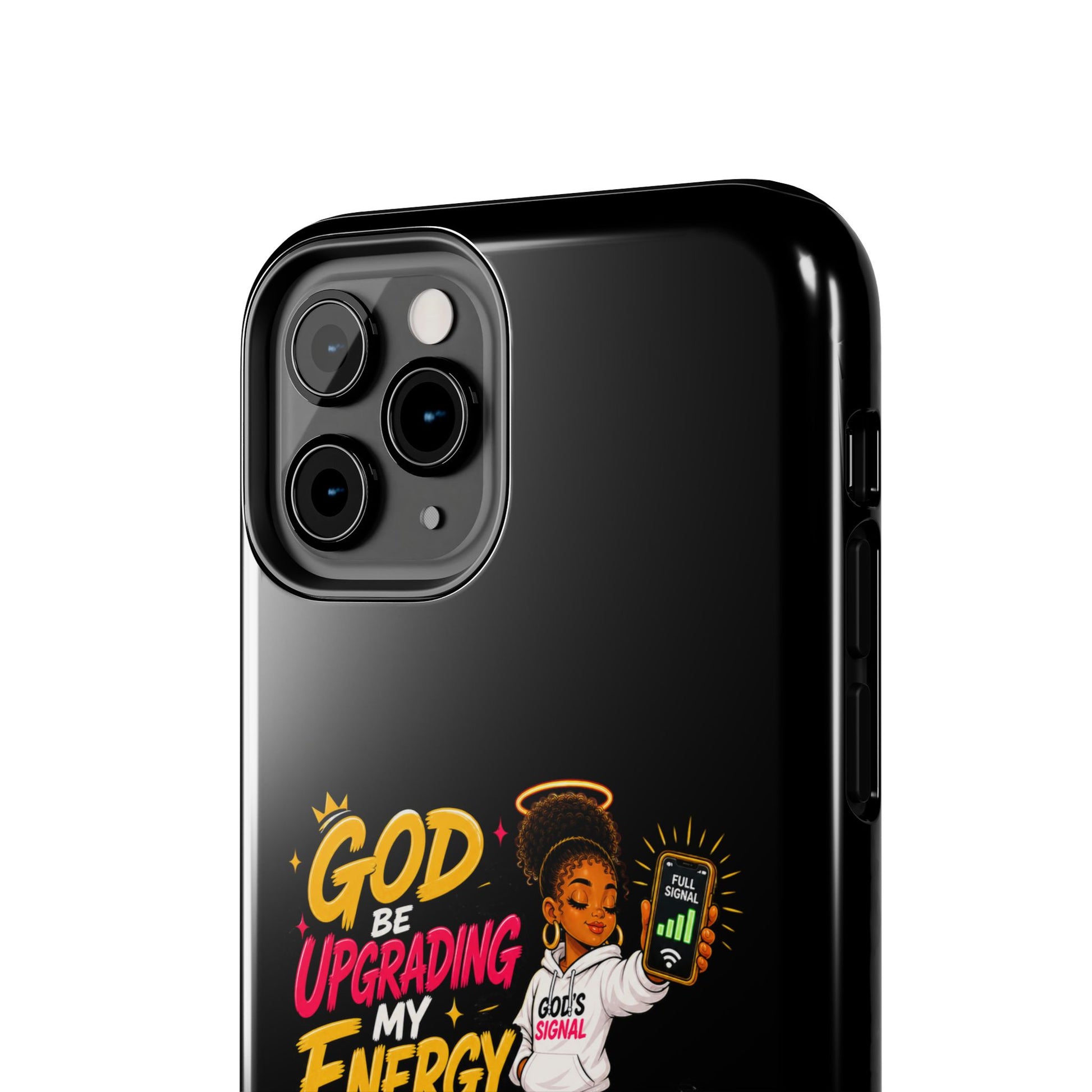 Phone Case — "God Be Upgrading My Energy Like It's Wi‑Fi" Inspirational Protective Cover - ClaimedbyGodDesigns