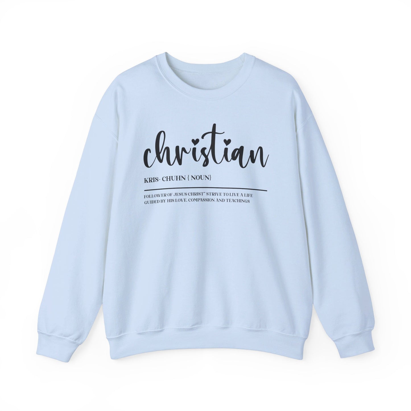 I Am A Christian Follower Of Christ  Unisex Heavy Blend™ Crewneck Christian Sweatshirt