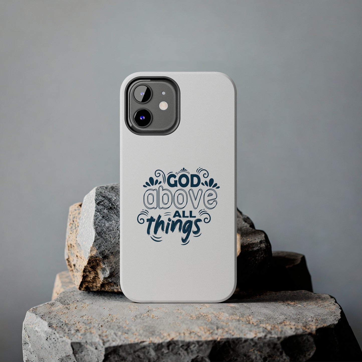 God Above All Things Tough Phone Cases, Case-Mate