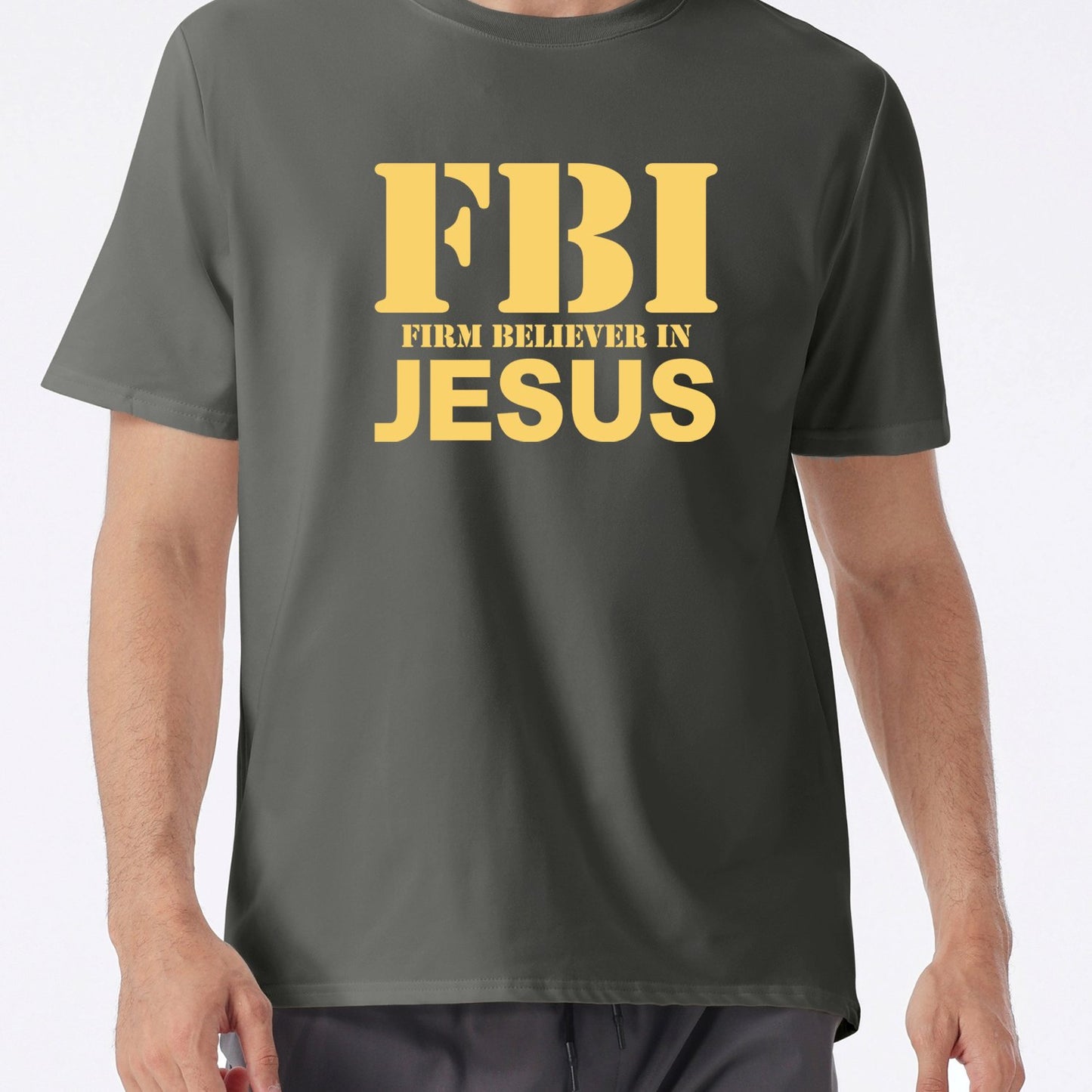 FBI: Firm Believer In Jesus  Men's Christian T-shirt claimedbygoddesigns