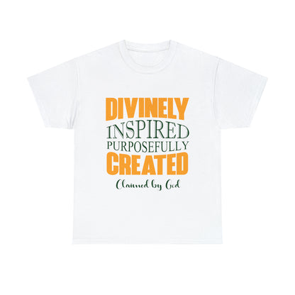 Divinely Inspired Purposefully Created Unisex Heavy Cotton Tee