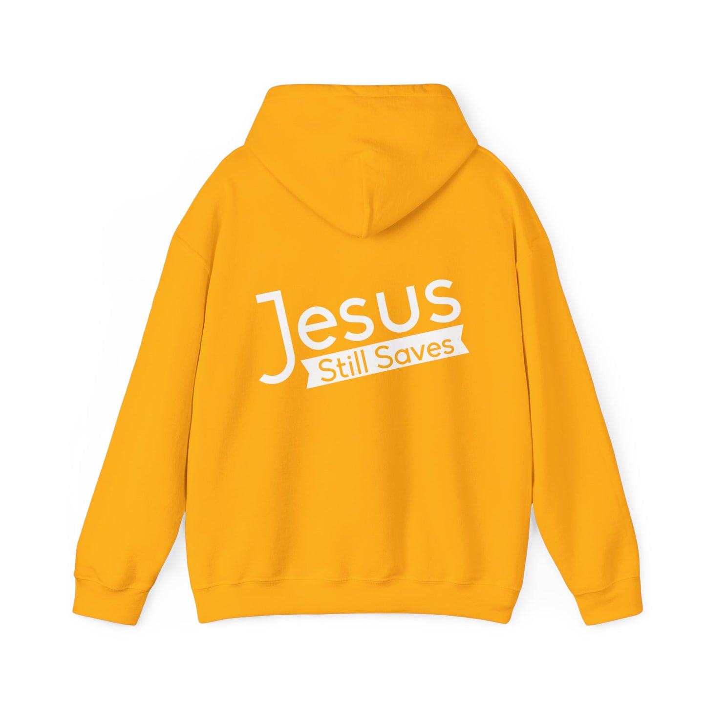 Jesus Still Saves Unisex Christian Hooded Pullover Sweatshirt