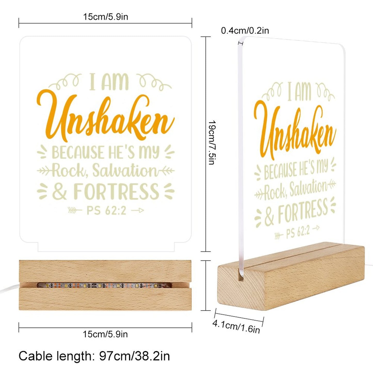 I Am Unshaken Because He's My Rock Salvation And Fortress Christian Acrylic Night Light with Wooden Base Christian Gift Idea