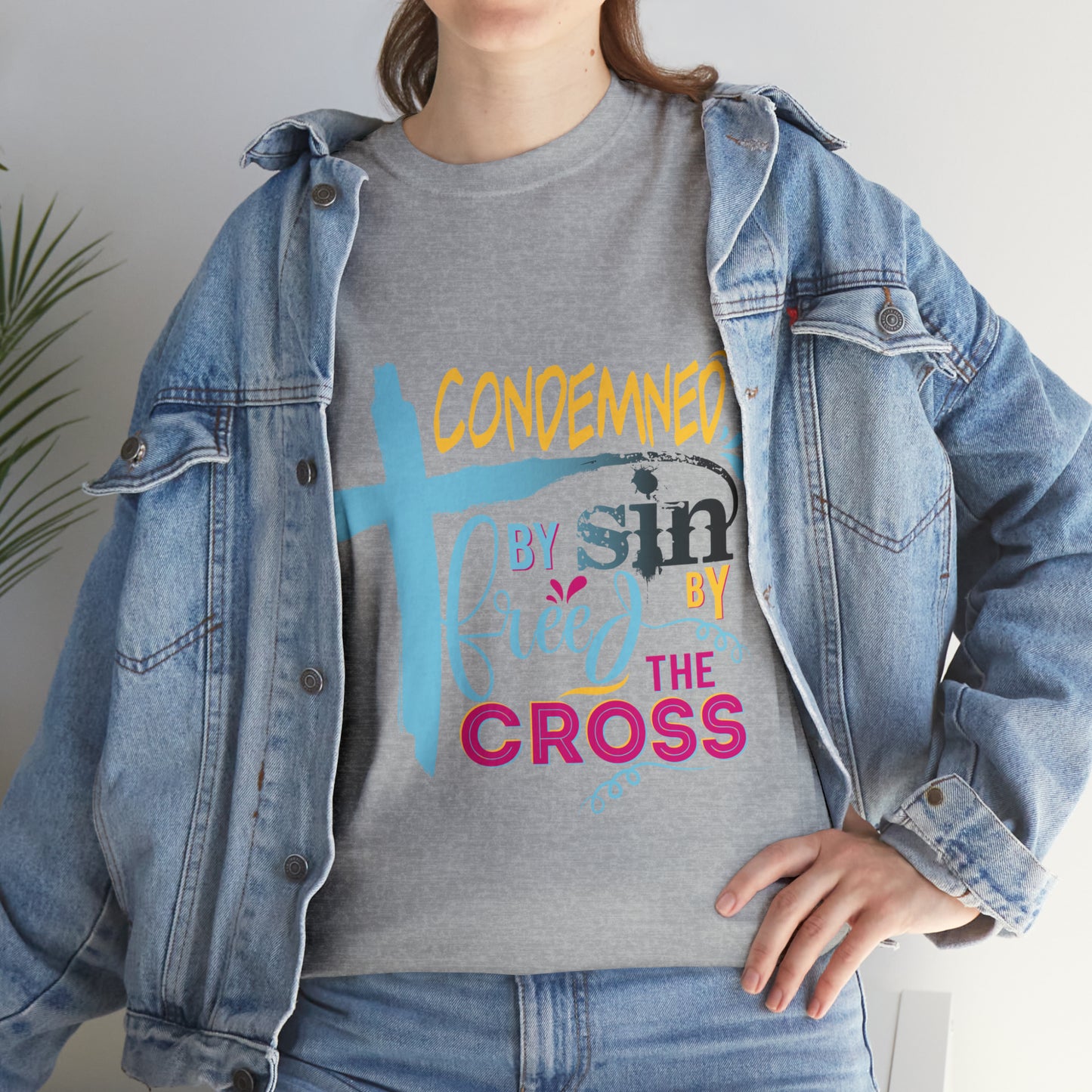 Condemned By Sin Freed By The Cross Unisex Heavy Cotton Tee