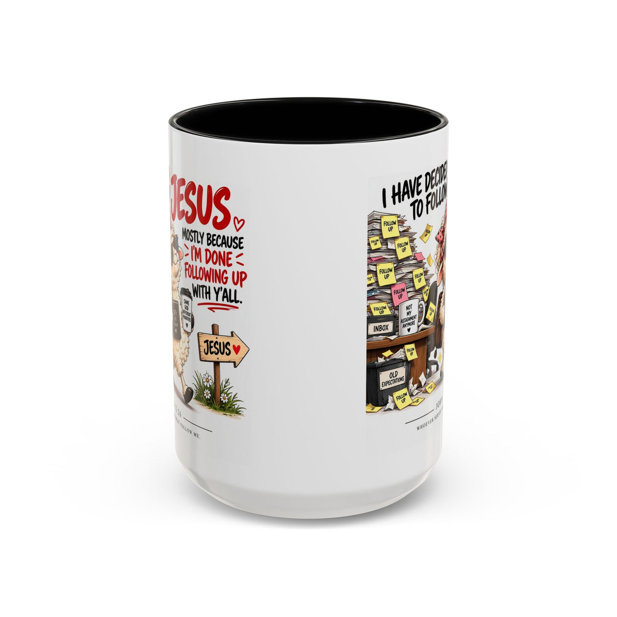 I Have Decided to Follow Jesus Coffee Mug (Christian Faith Ceramic Mug)