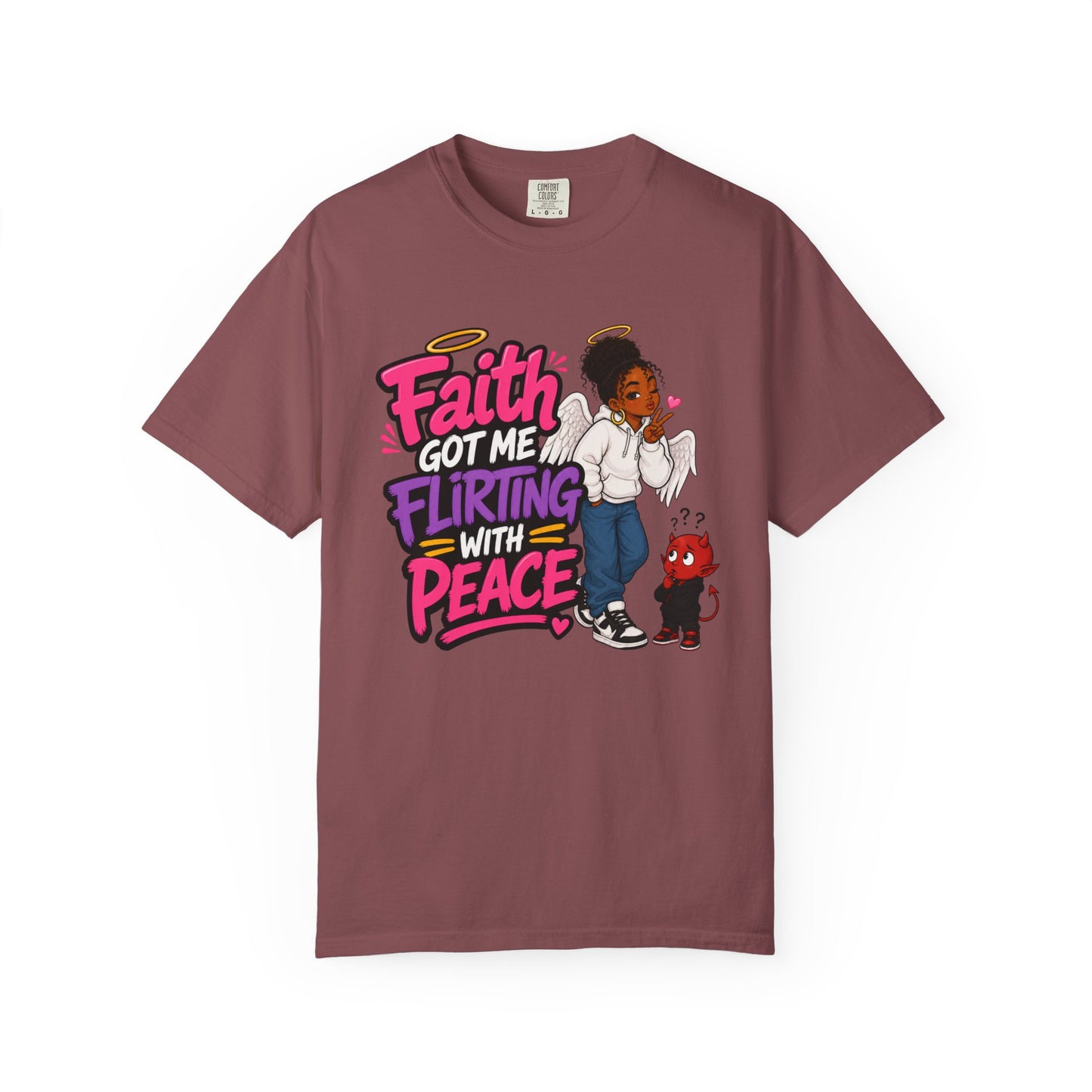 Faith Got Me Flirting With Peace T-Shirt