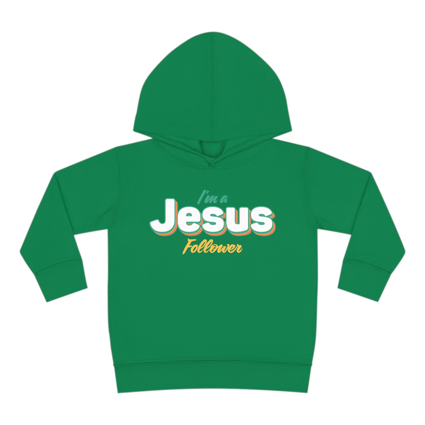 I'm A Jesus Follower Christian Toddler Pullover Fleece Hooded Sweatshirt