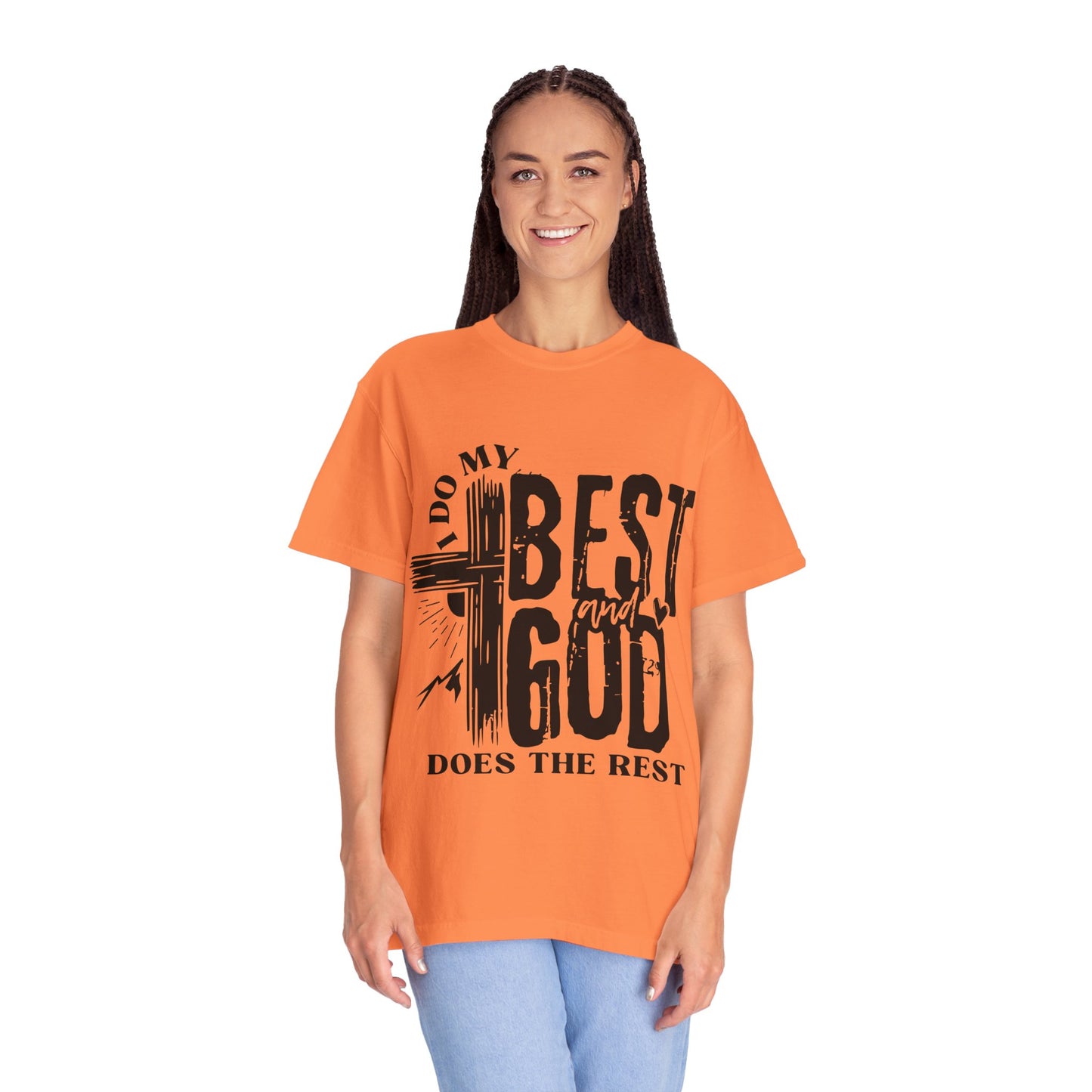 I Do My Best And God Does The Rest Unisex Christian T-shirt