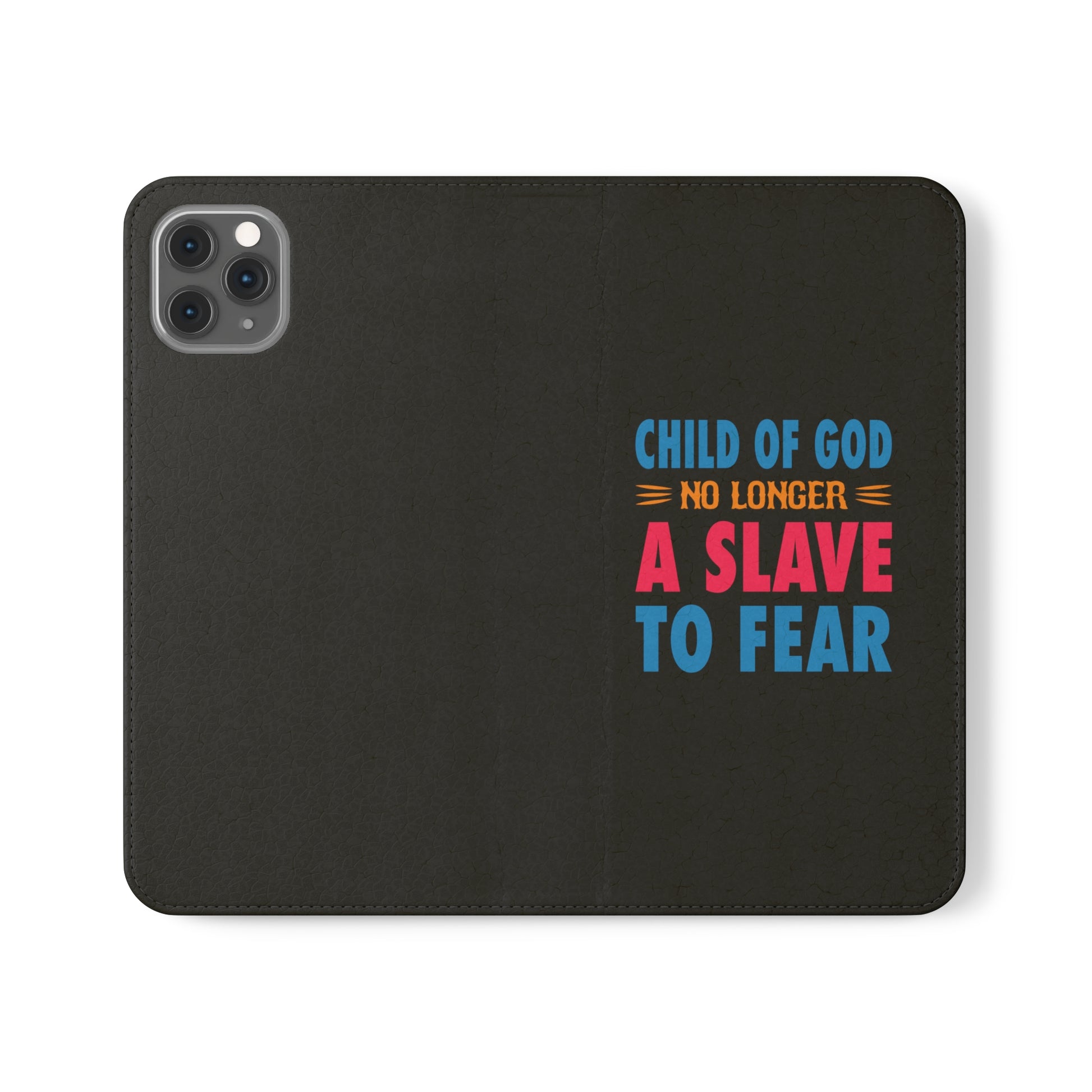 Child Of God No Longer A Slave To Fear Christian Phone Flip Cases Printify