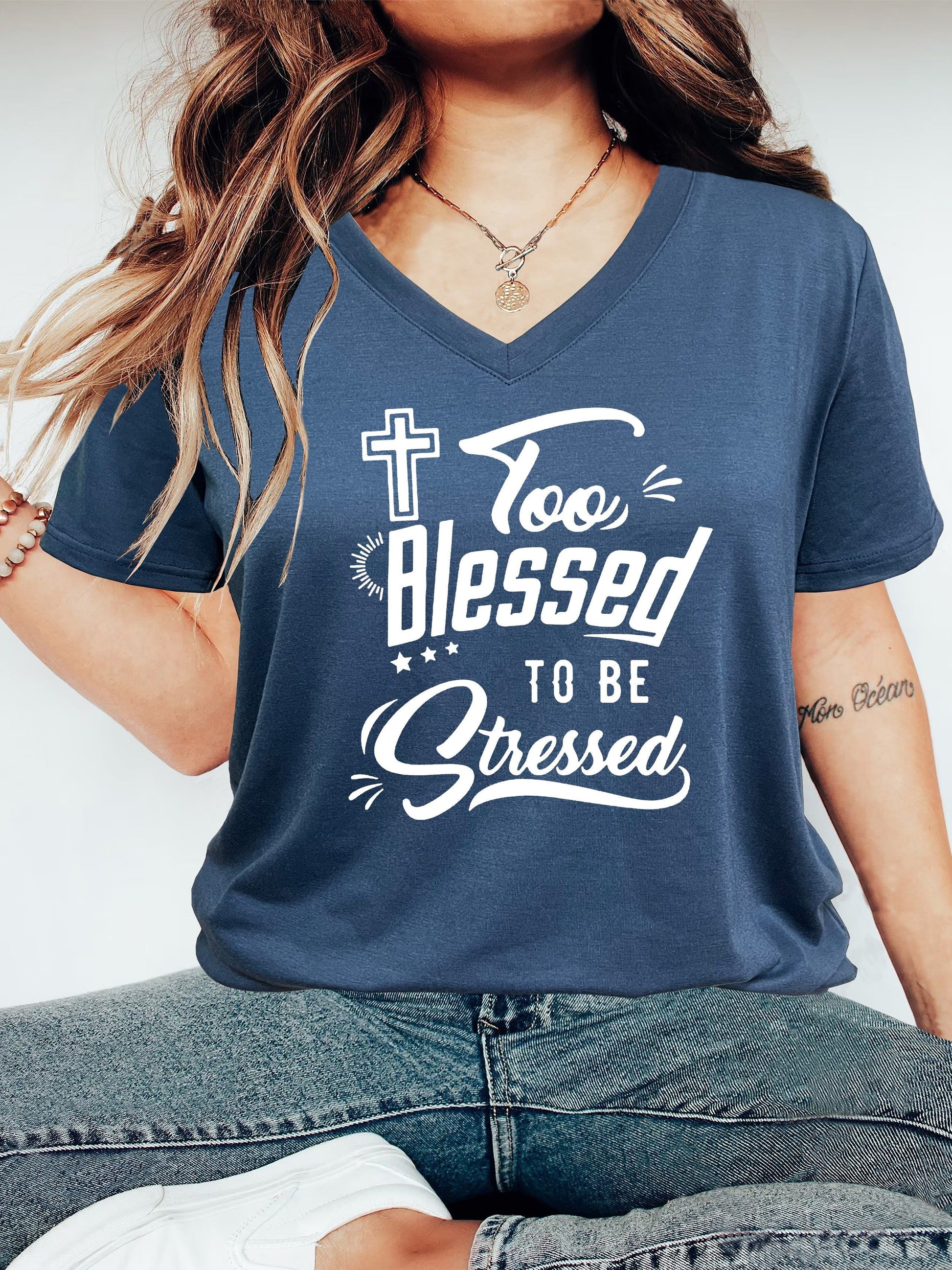 Too Blessed To Be Stressed Plus Size V Neck Women's Christian T-shirt claimedbygoddesigns