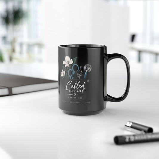 Called to Care 15oz Black Mug — Christian Nurse/Healthcare Gift (1 Peter 4:10)