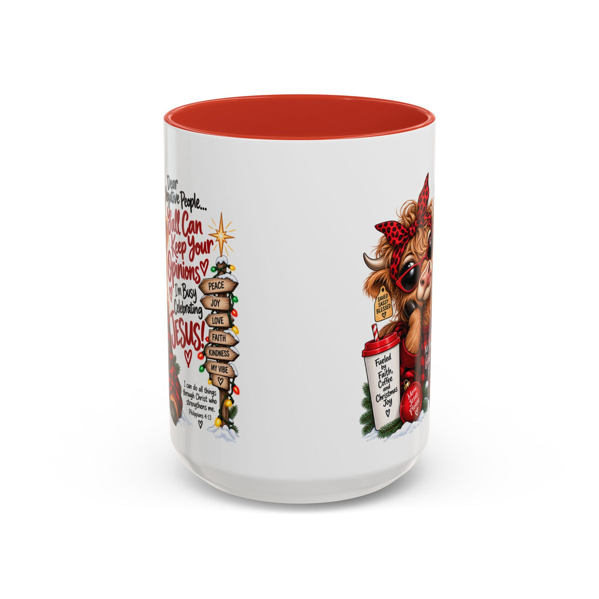 Dear Negative People… I’m Busy Celebrating Jesus! Christmas Cow Mug