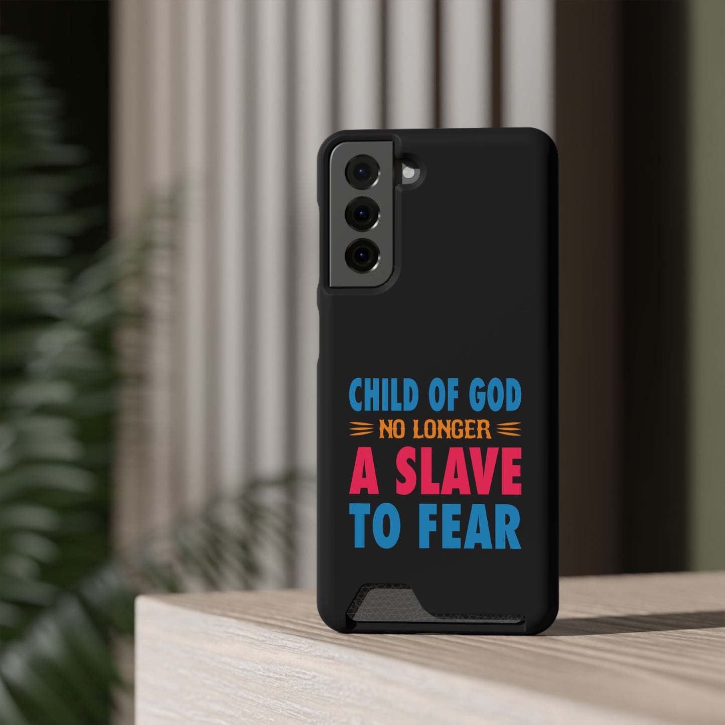 Child Of God No Longer A Slave To Fear Christian Phone Case With Card Holder Printify