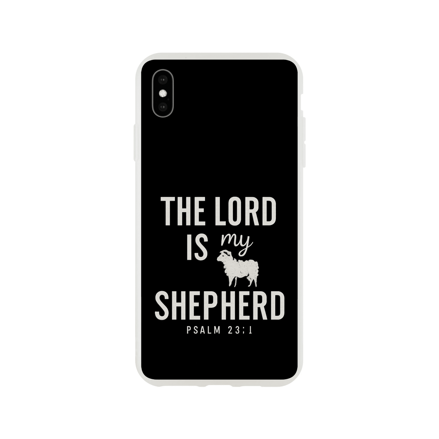 The Lord Is My Shepherd Christian Flexi Phonecase For Iphones - ClaimedbyGodDesigns