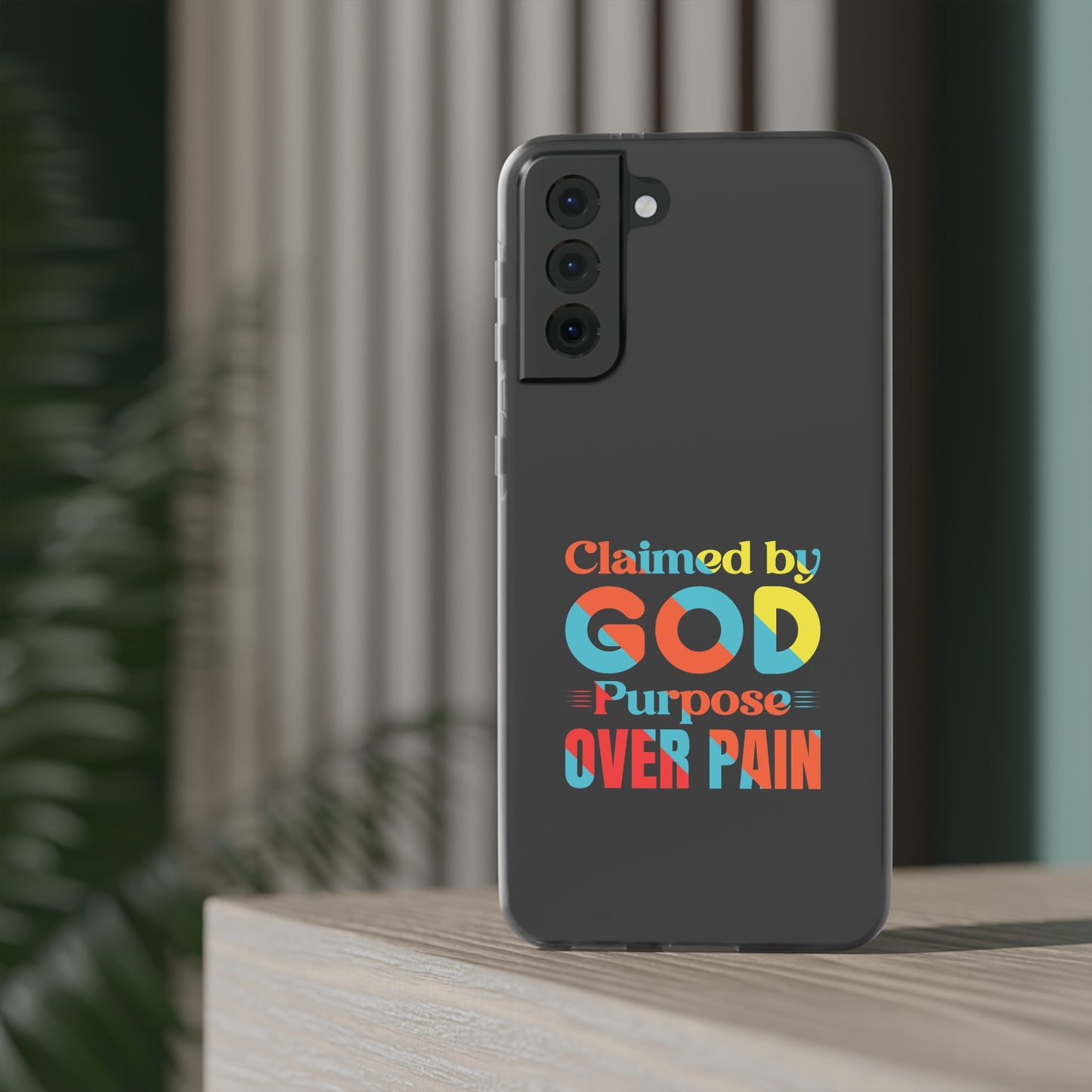 Claimed By God Purpose Over Pain Christian Flexi Phone Case Printify