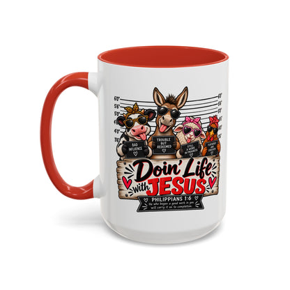 Doin’ Life with Jesus Funny Christian Farm Animal Mugshot Coffee Mug | Philippians 1:6