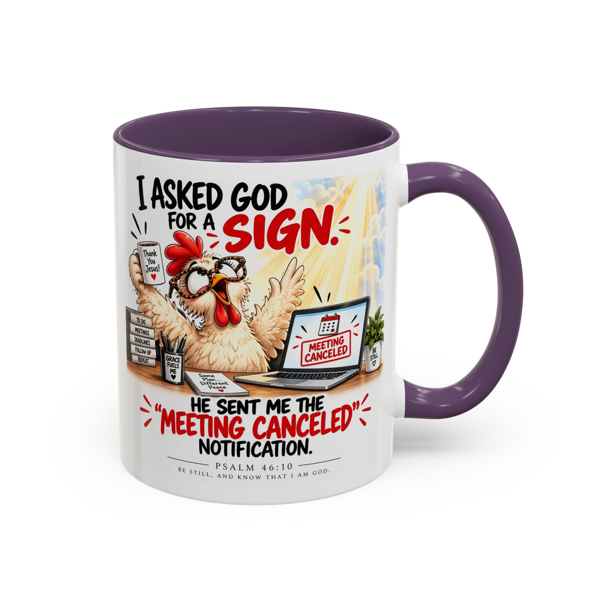 Coffee Mug — "I Asked God for a Sign" Funny Meeting Canceled Christian Mug (11/15oz)