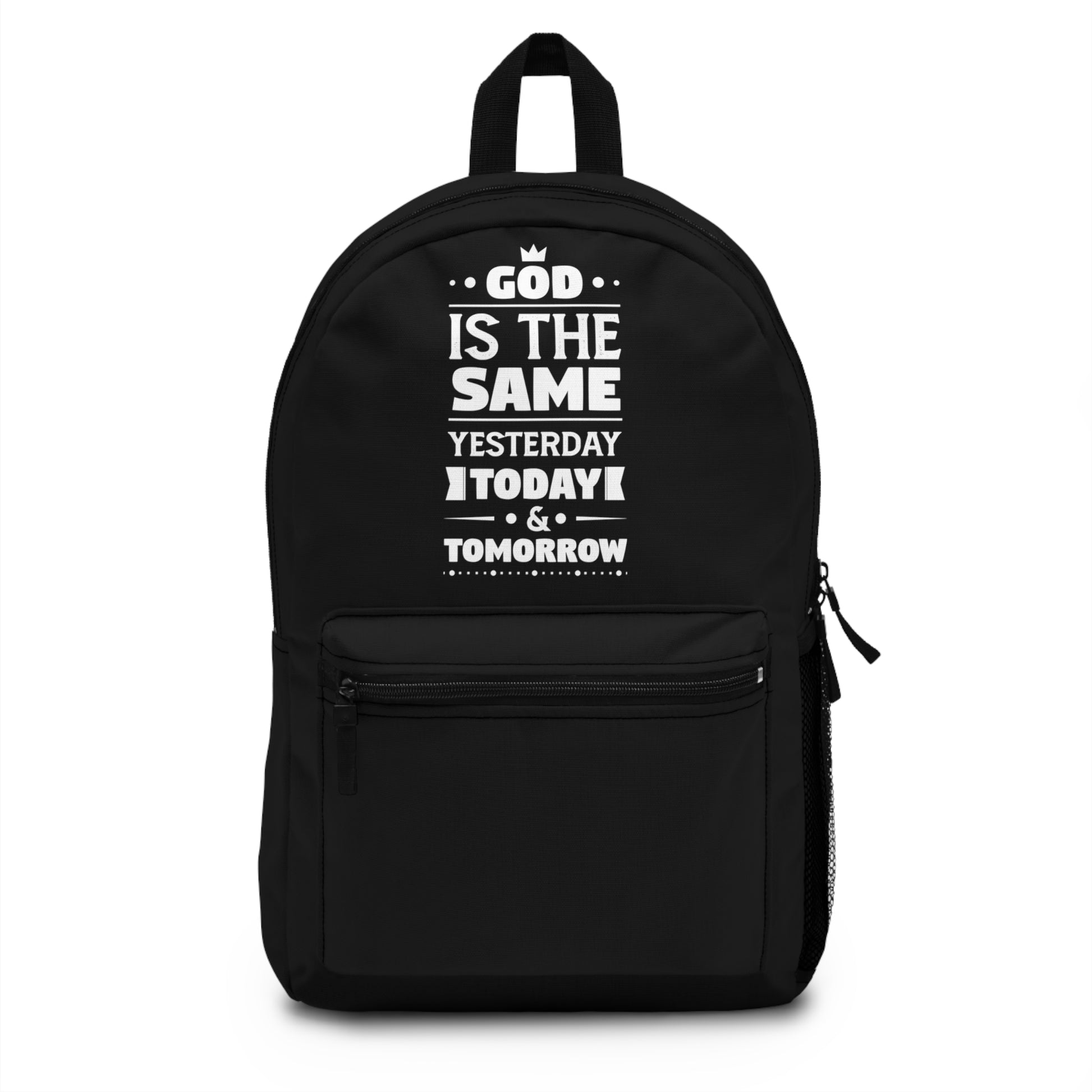 God Is The Same Yesterday Today & Tomorrow Christian Backpack Printify