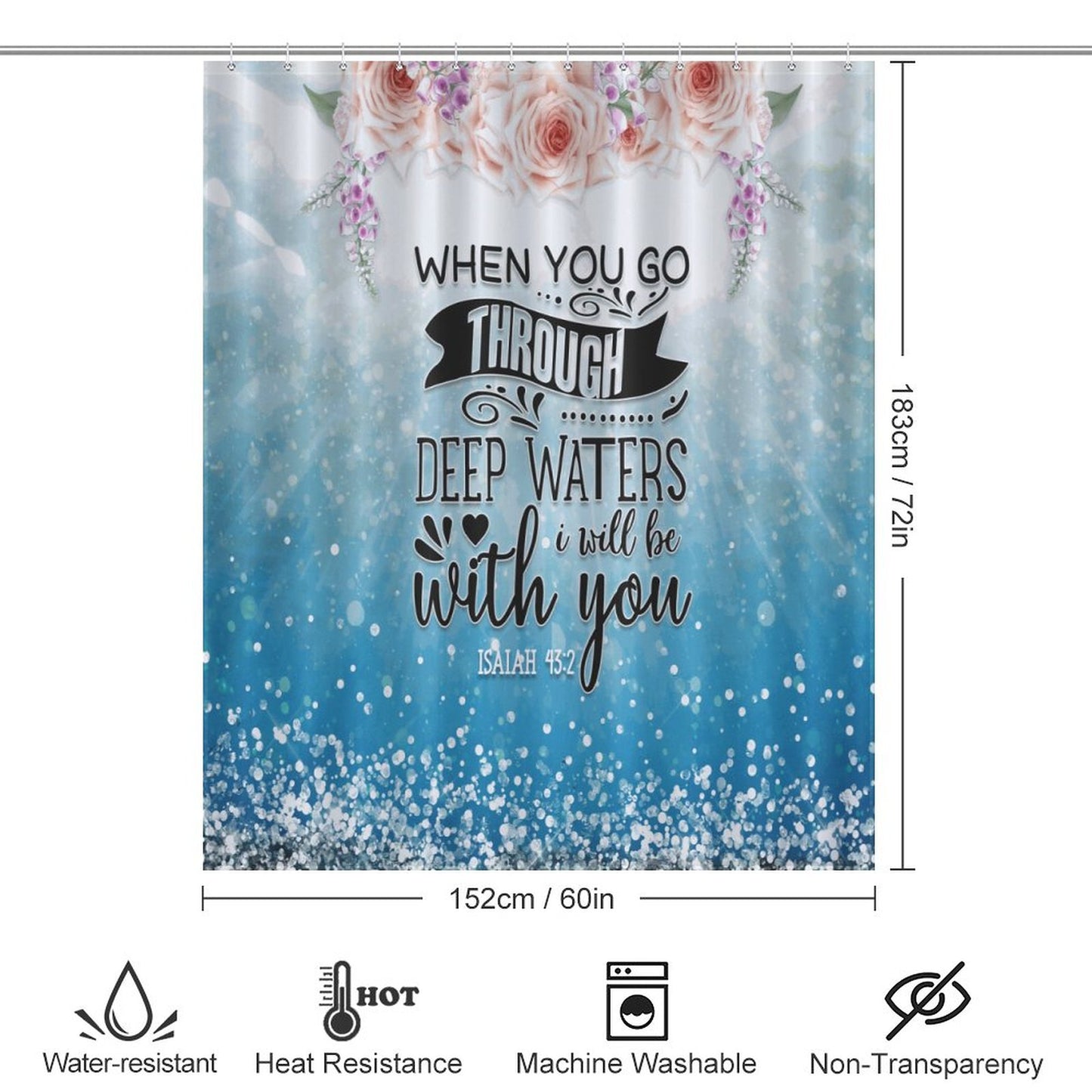 When You Go Through Deep Waters I Will Be With You Christian Shower Curtain-66x72Inch (168x183cm) SALE-Personal Design