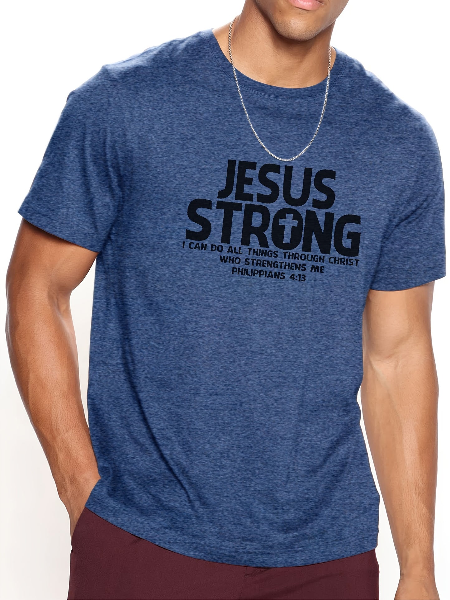 Jesus Strong Phillipians 4:13 I Can Do All Things Men's Christian T-shirt claimedbygoddesigns