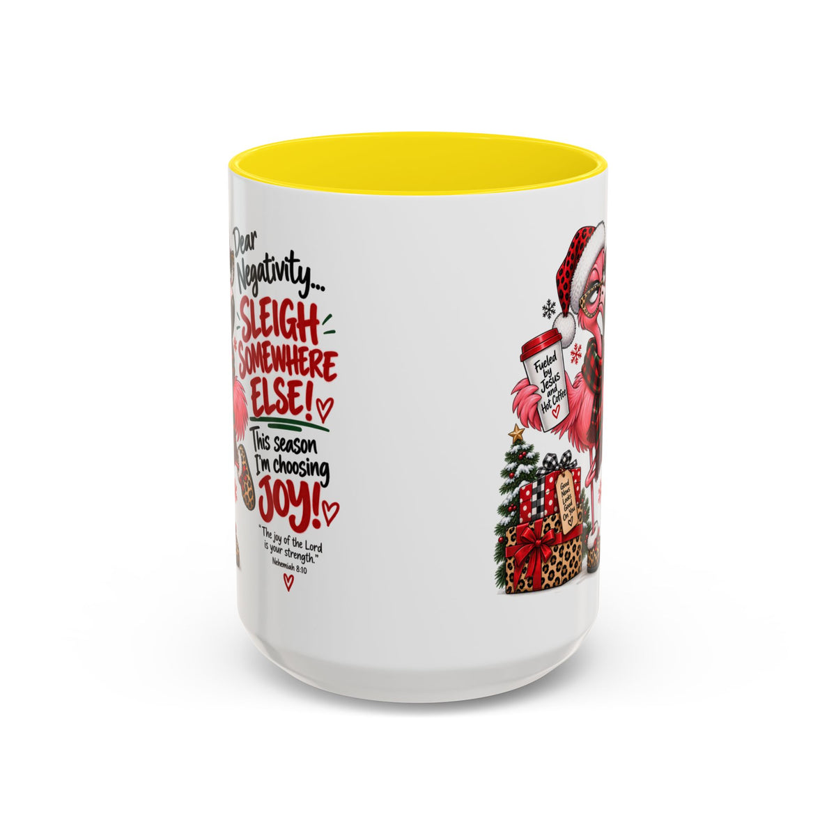 Dear Negativity… Sleigh Somewhere Else! Choosing Joy Christmas Mug