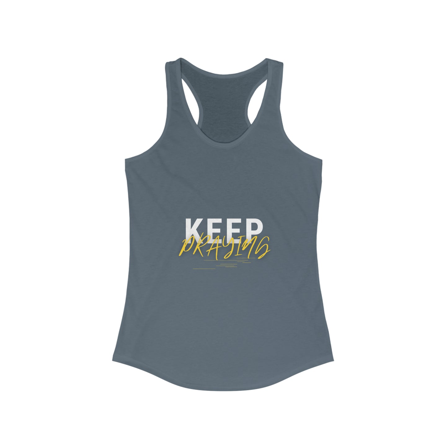 Keep Praying Slim Fit Tank-top Printify