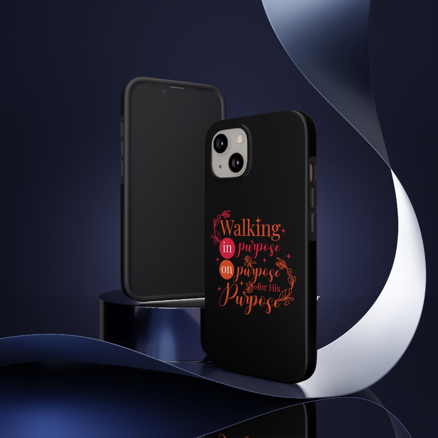 Walking On Purpose In Purpose For His Purpose Tough Phone Cases, Case-Mate