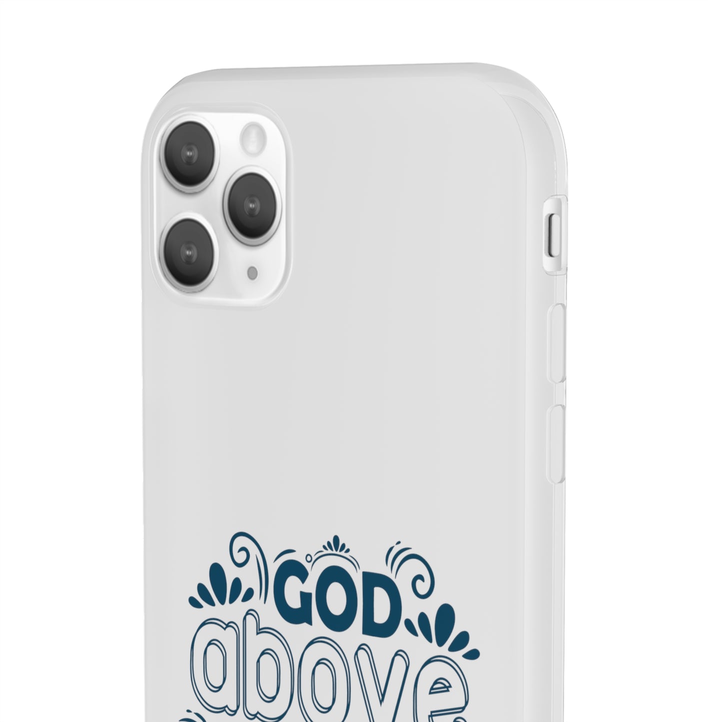 God Above All Things Flexi Phone Case