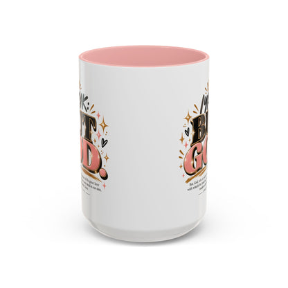 Accent Coffee Mug - “IYKYK But God” Inspirational Christian Coffee Mug (11/15oz)