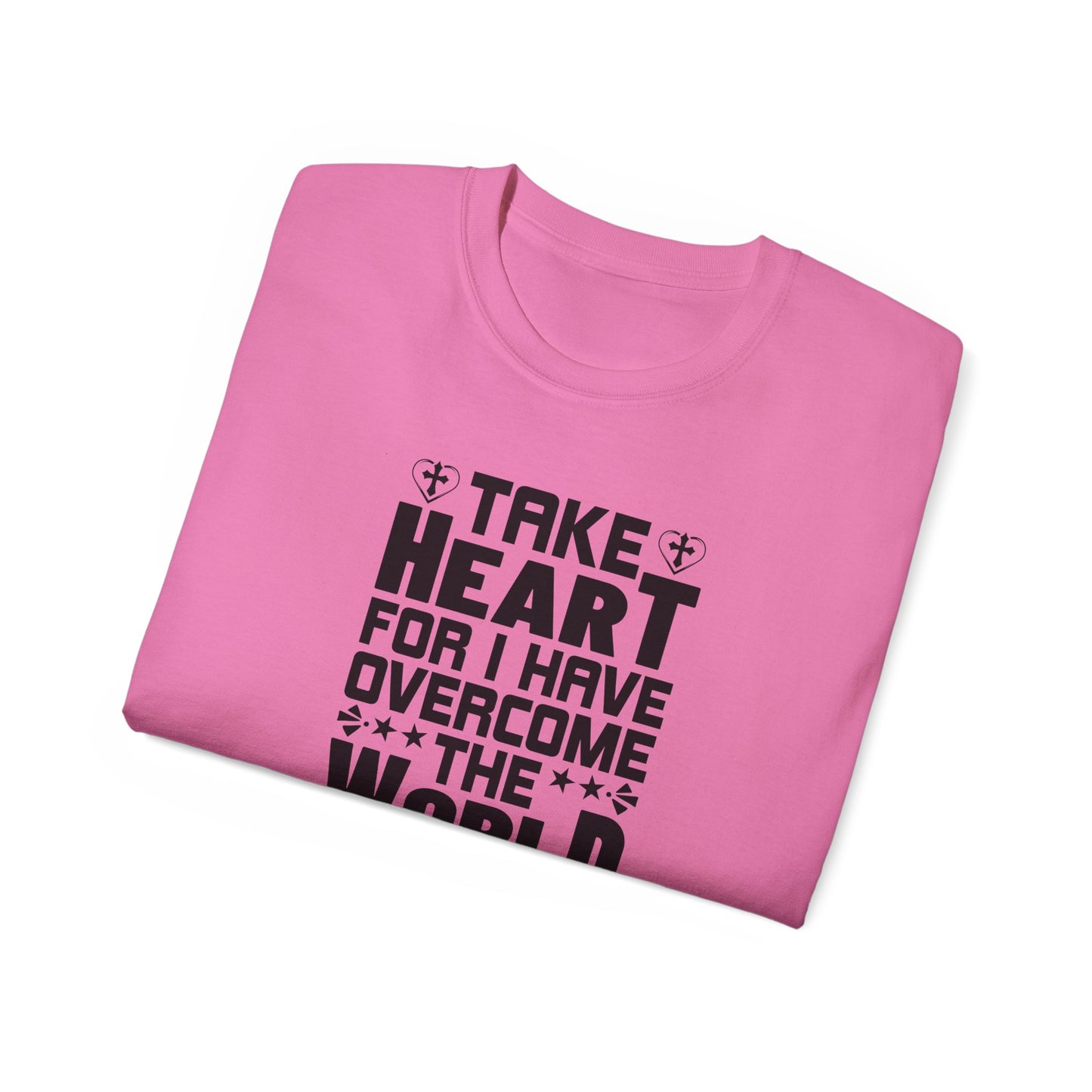 Take Heart For I Have Overcome The World Unisex Christian Ultra Cotton Tee Printify