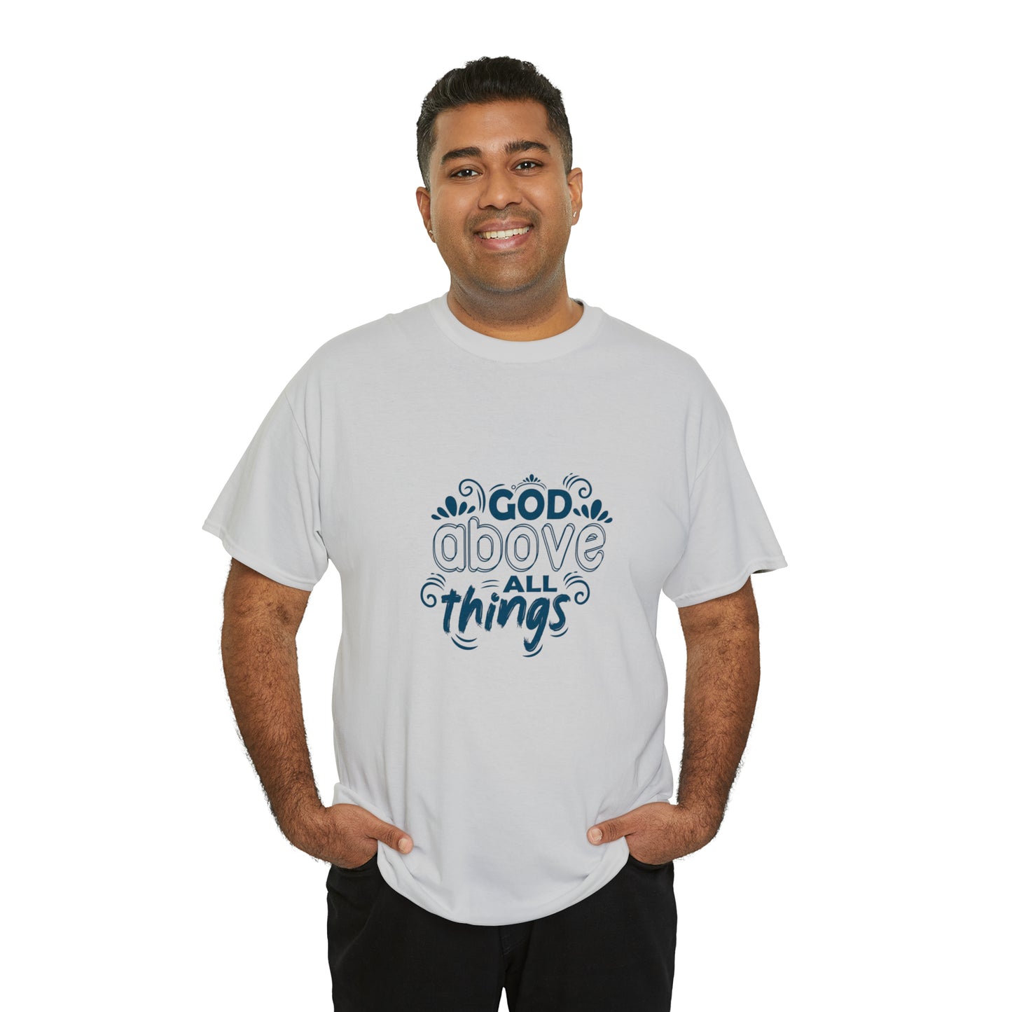 God Above All Things  Unisex Heavy Cotton Tee