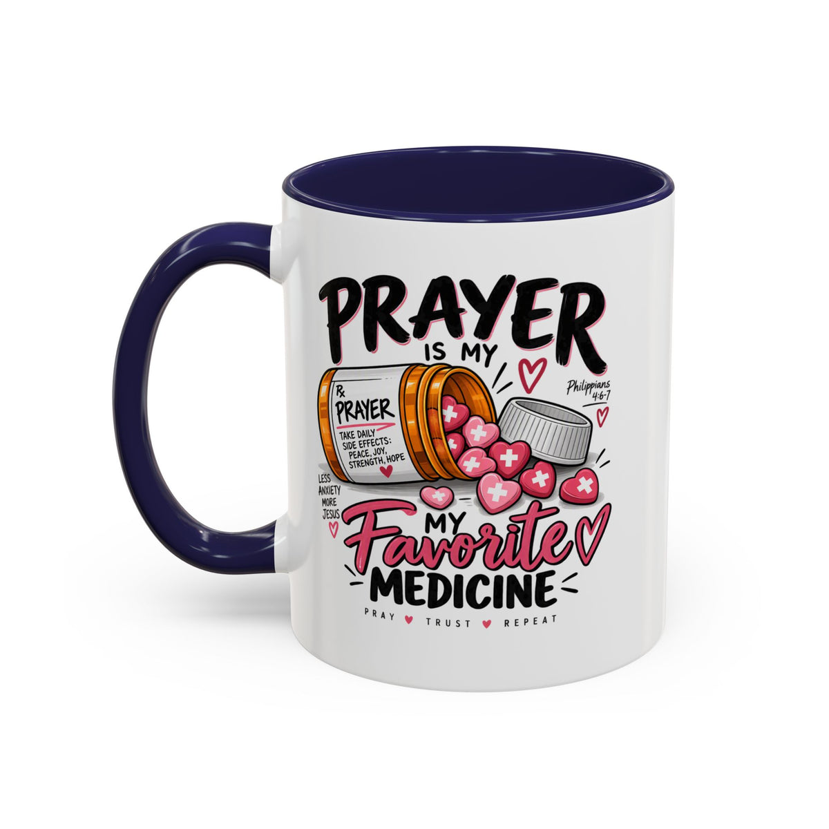 Prayer Is My Favorite Medicine Accent Coffee Mug – Inspirational Religious Gift