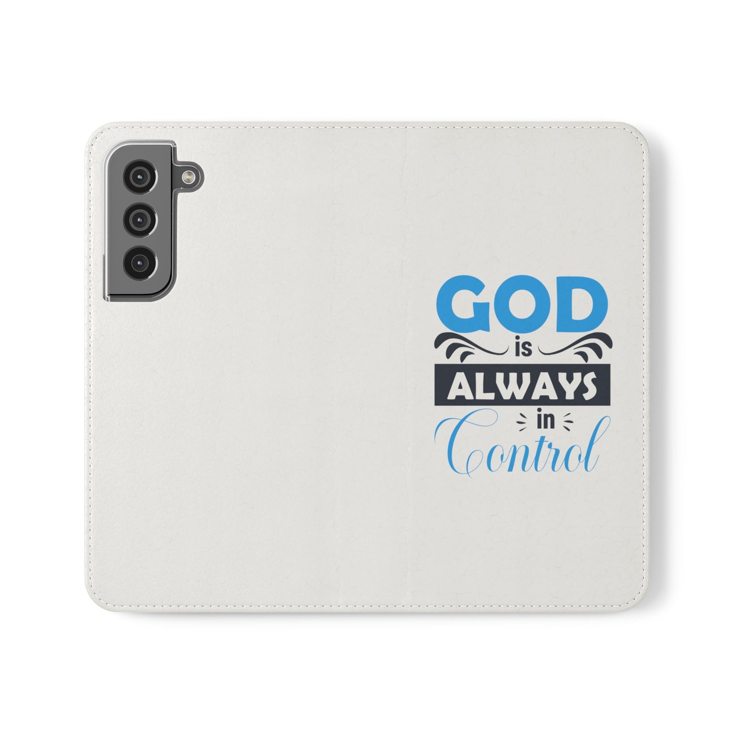 God Is Always In Control Phone Flip Cases