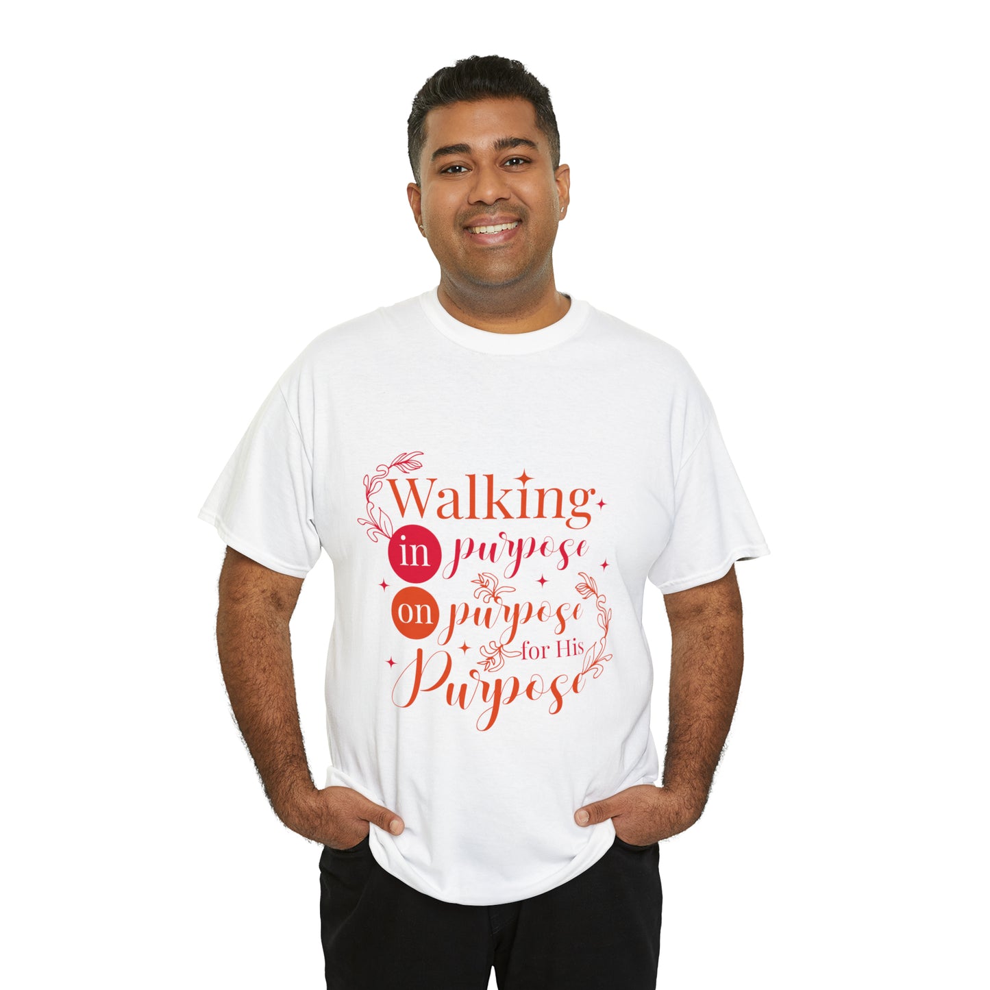 Walking In Purpose On Purpose For His Purpose Unisex Heavy Cotton Tee