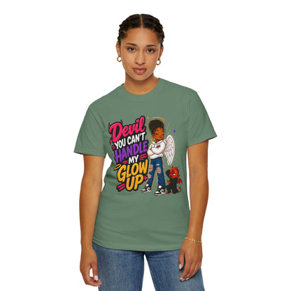 Devil You Can't Handle My Glow Up T-Shirt — Angel Girl Graphic Tee - ClaimedbyGodDesigns