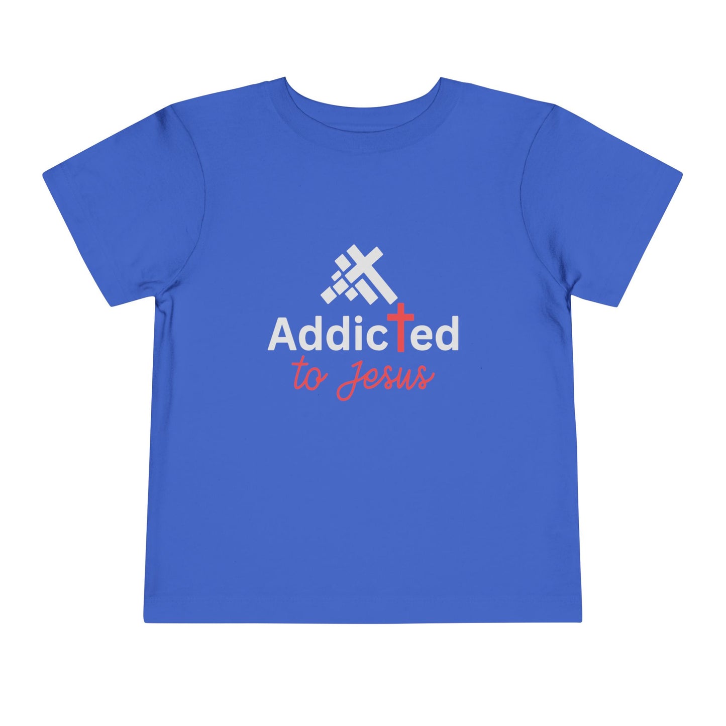 Addicted To Jesus Christian Toddler T-Shirt