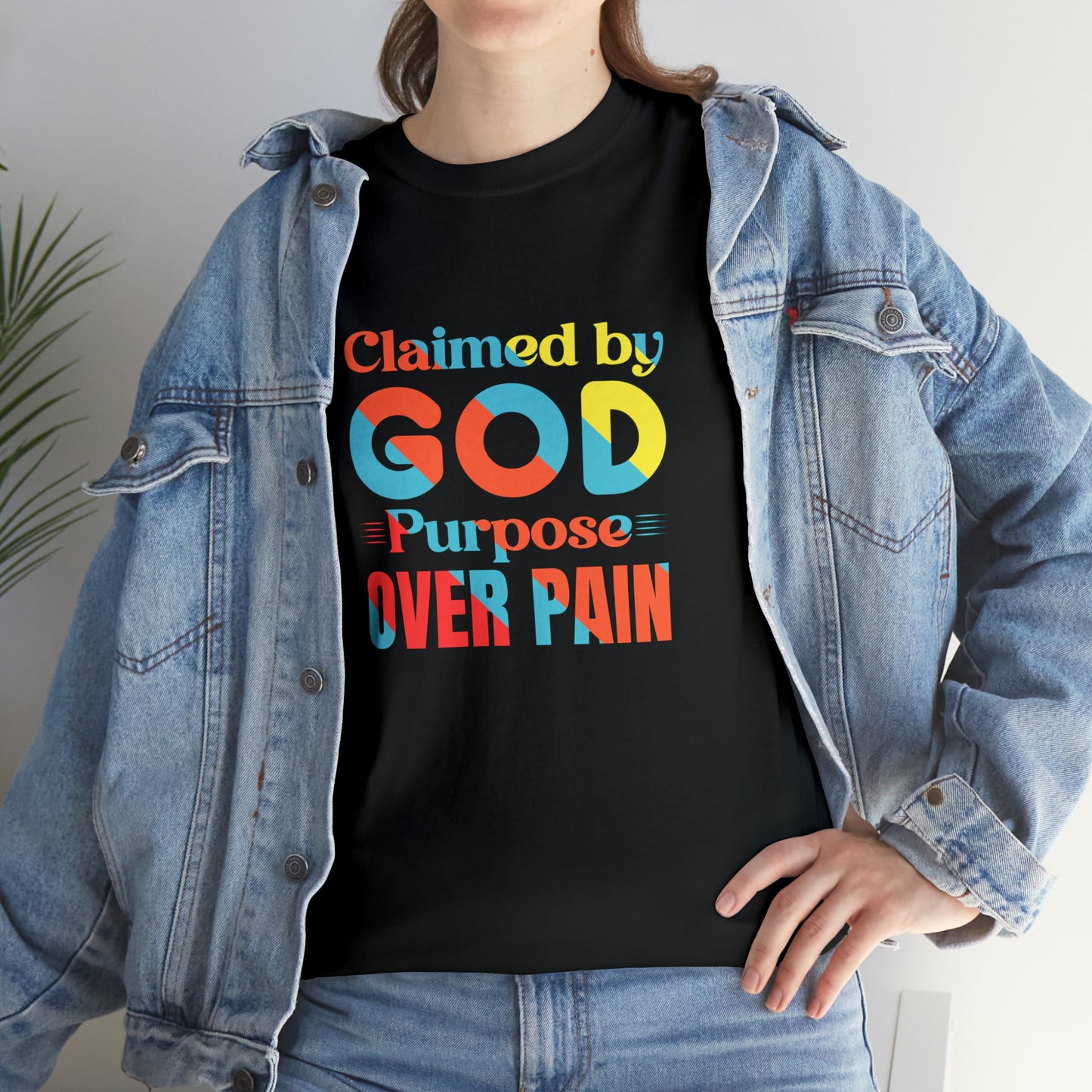 Claimed By God Purpose Over Pain Unisex Heavy Cotton Tee Printify