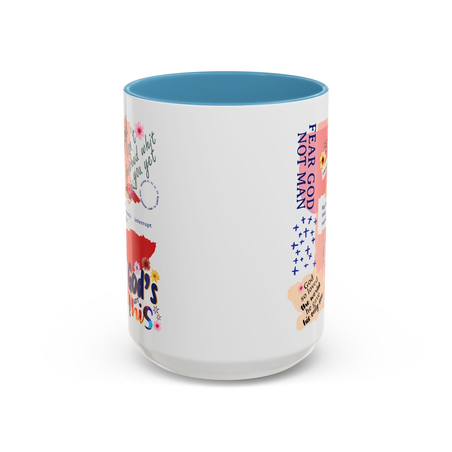 Inspirational Accent Coffee Mug - 11 & 15oz - Fear Him Not Man - Perfect Gift for Friends and Family