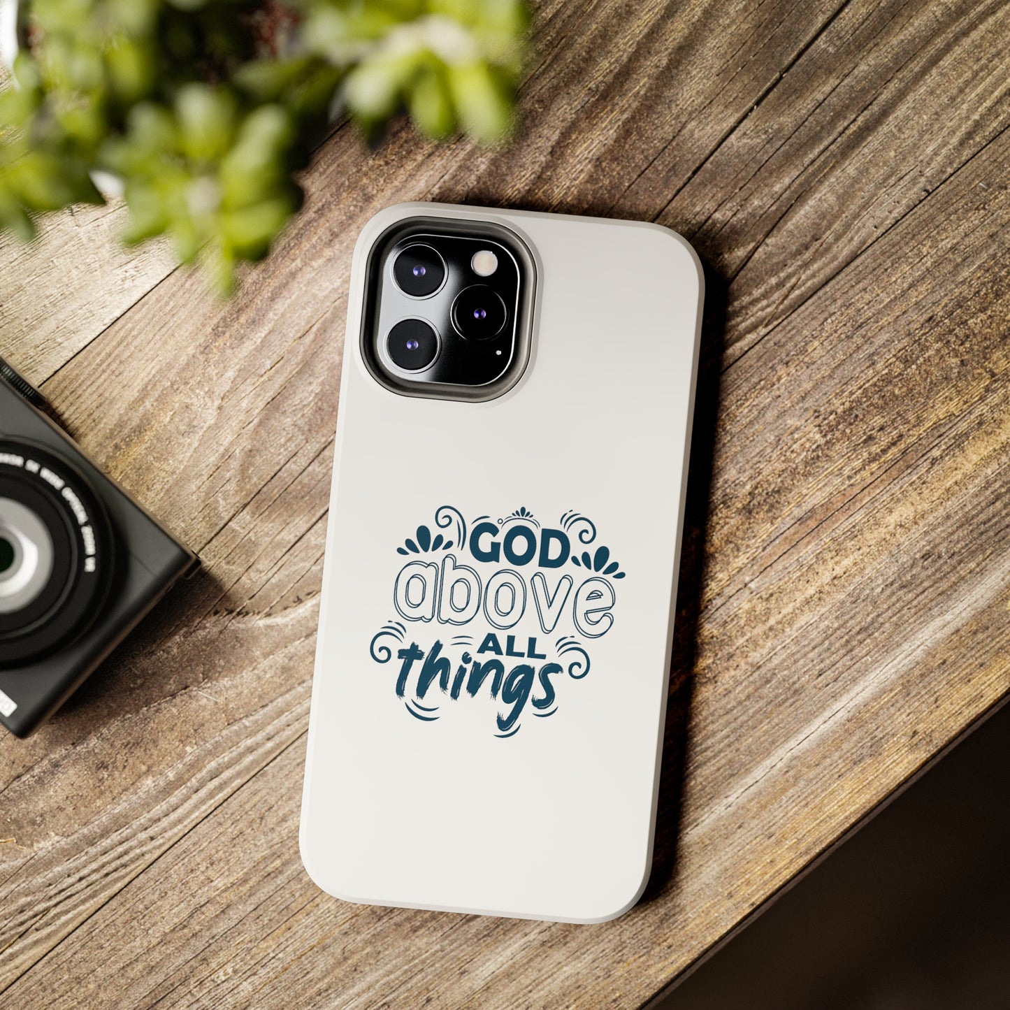 God Above All Things Tough Phone Cases, Case-Mate