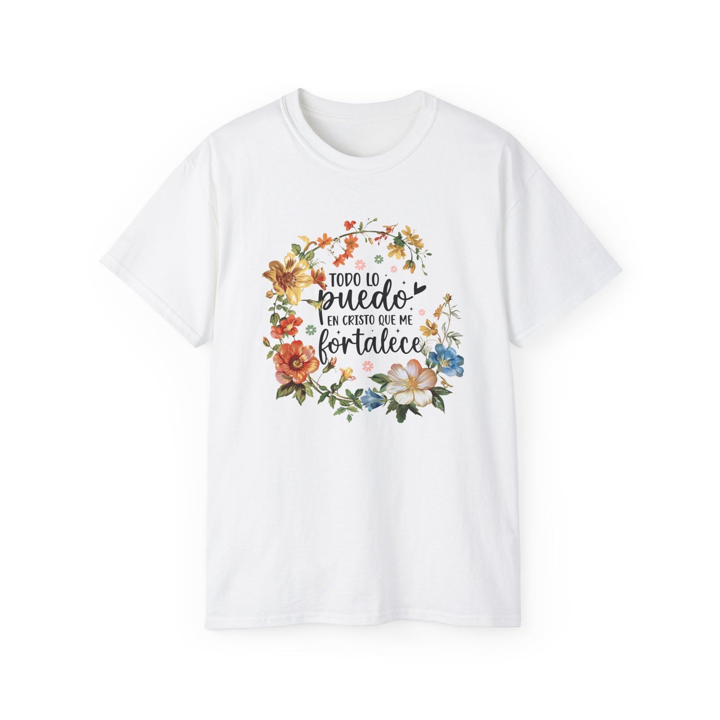 TODO LO PUEDO EN CRISTO QUE ME FORTALECE Christian Spanish Unisex T-shirt Printify
