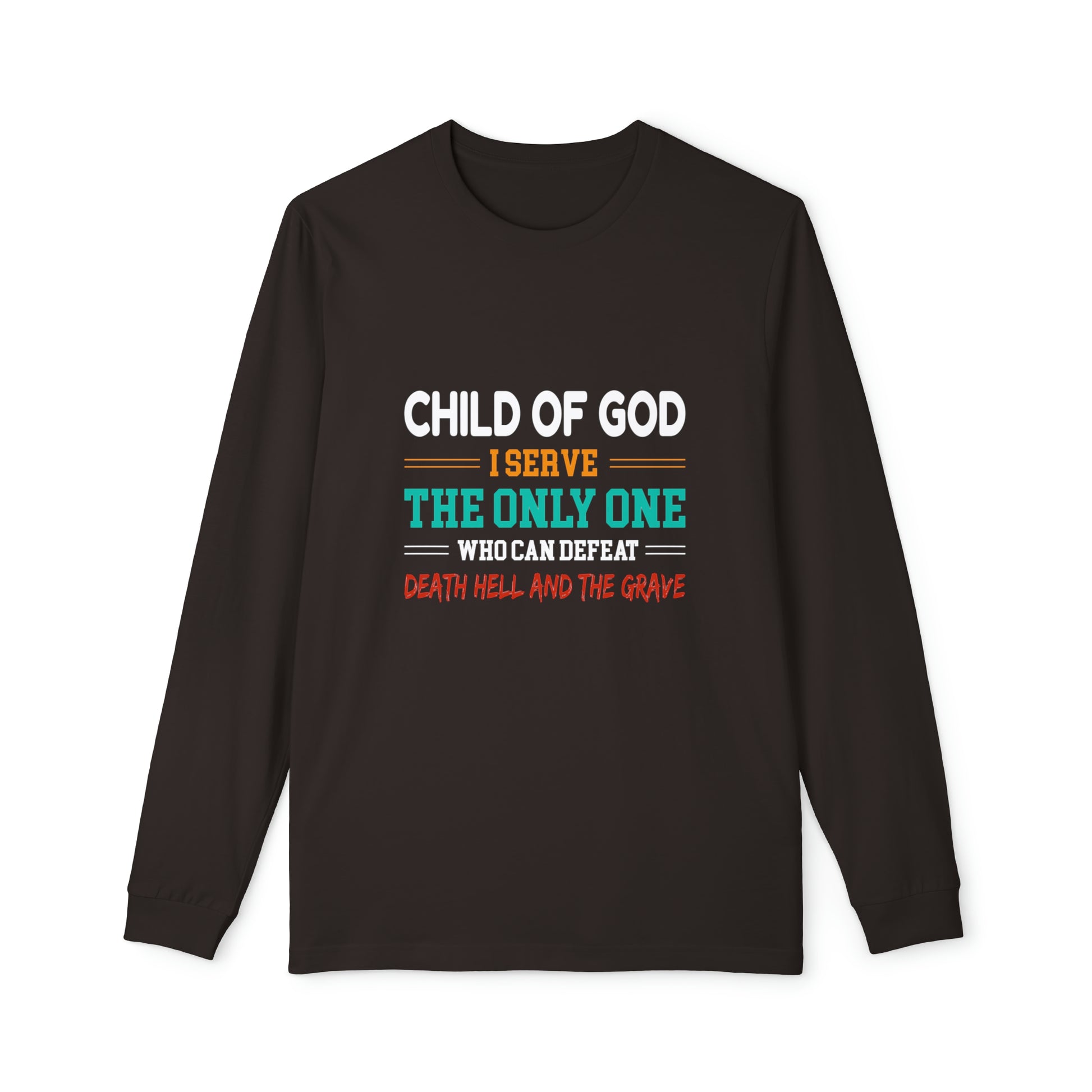 Child Of God I Serve The Only One Who Can Defeat Death Hell And The Grave Women's Christian Long Sleeve Pajama Set Printify