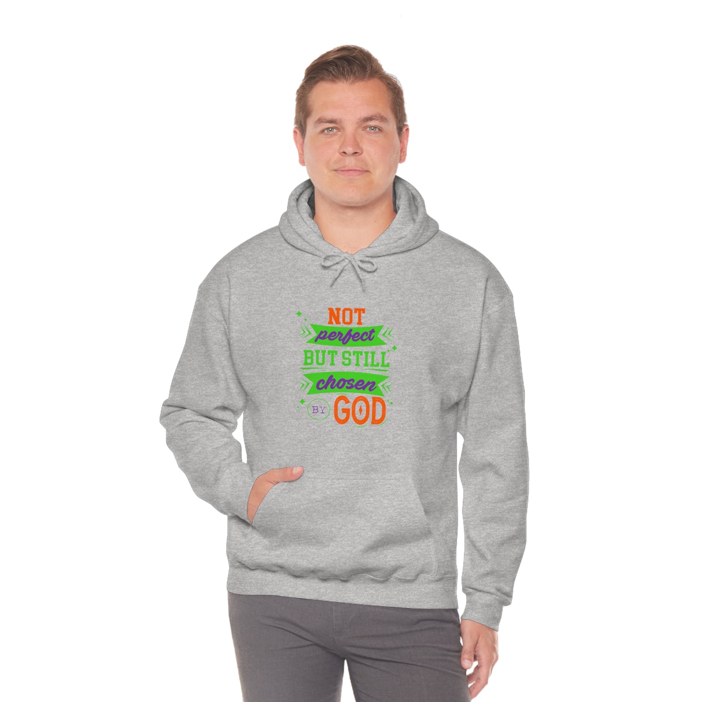 Not Perfect But Still Chosen By God Unisex Hooded Sweatshirt