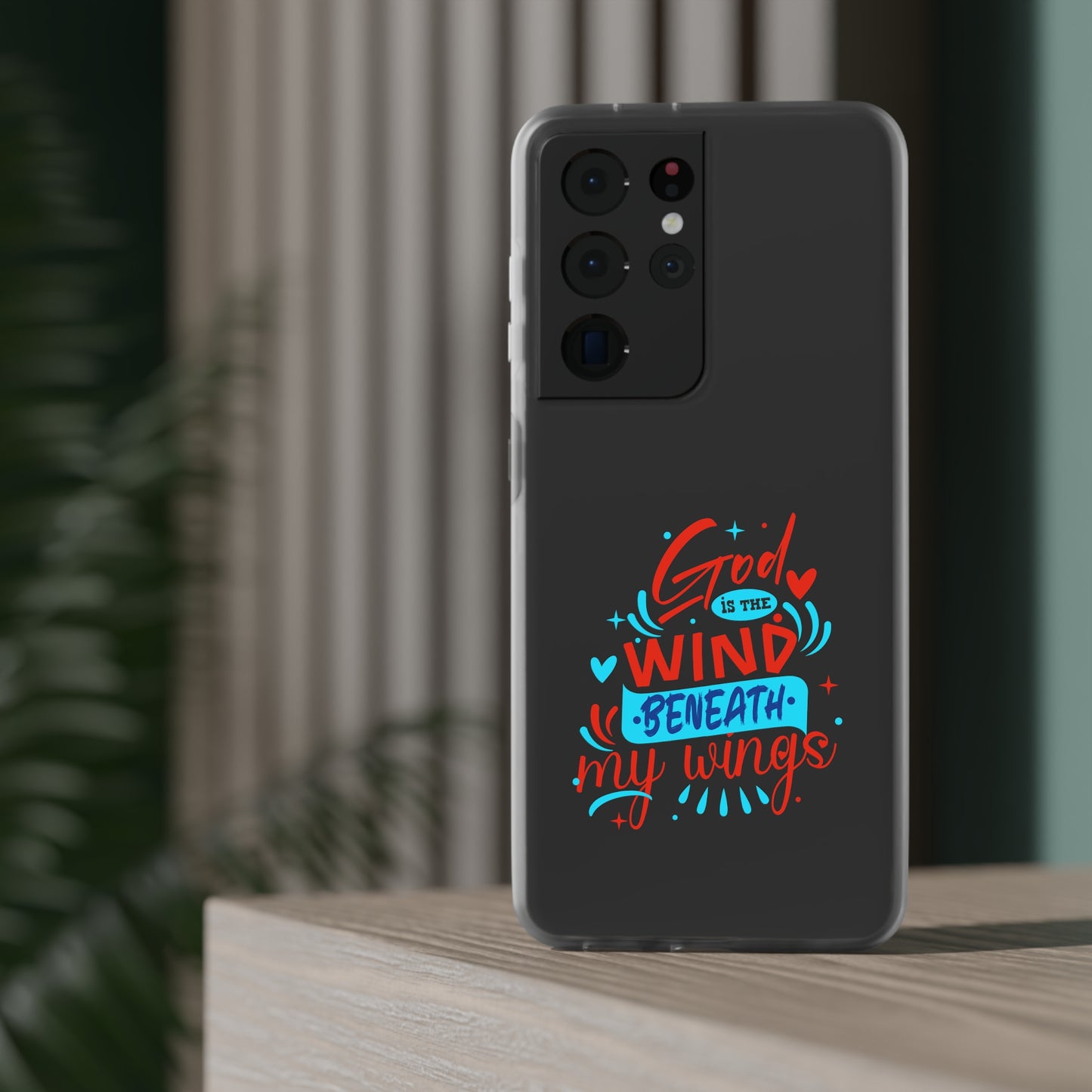 God Is The Wind Beneath My Wings Flexi Phone Case