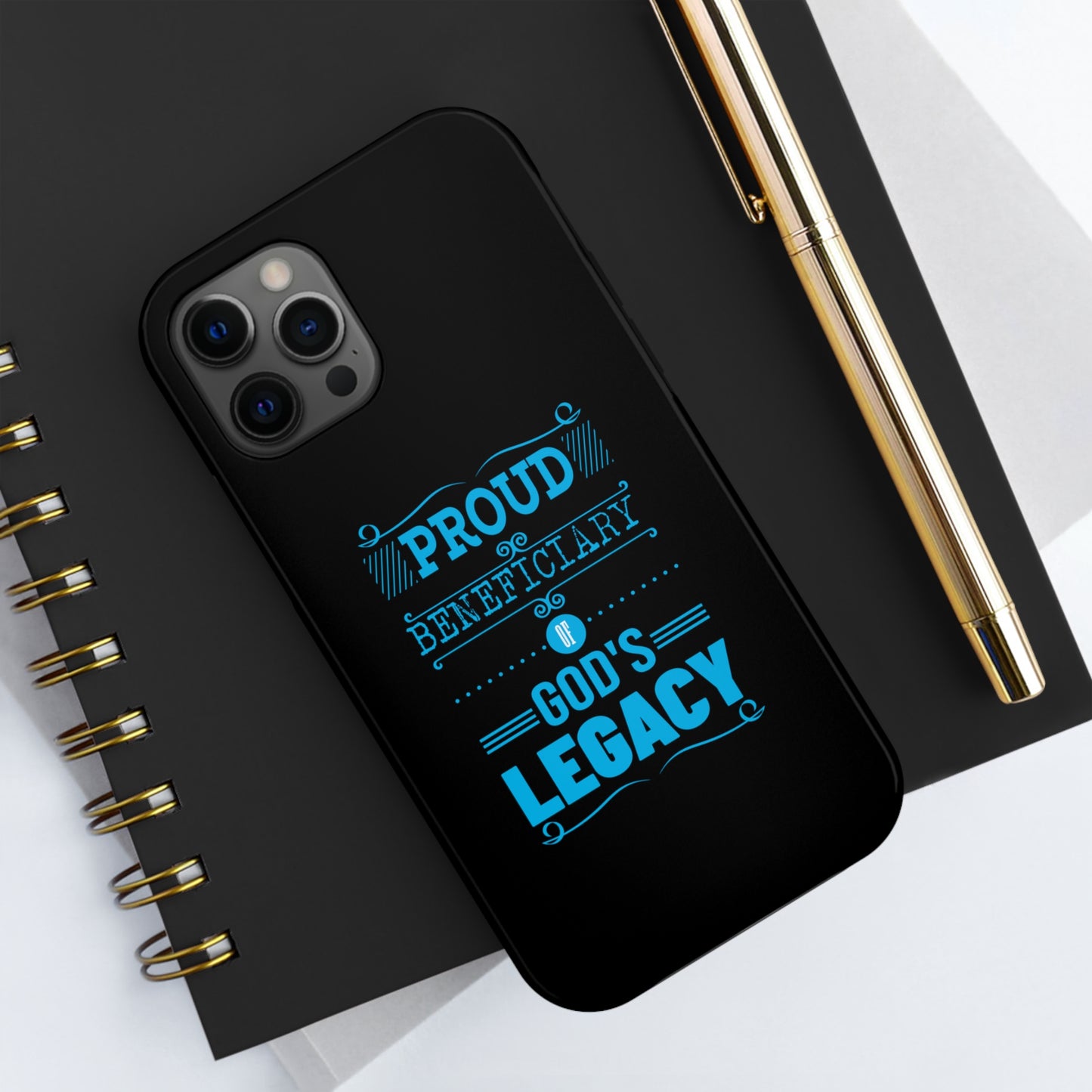 Proud Beneficiary Of God's Legacy Tough Phone Cases, Case-Mate