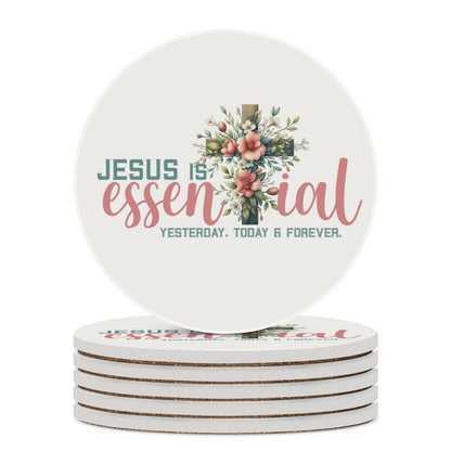 He Is Essential Christian Round Ceramic Coaster - ClaimedbyGodDesigns