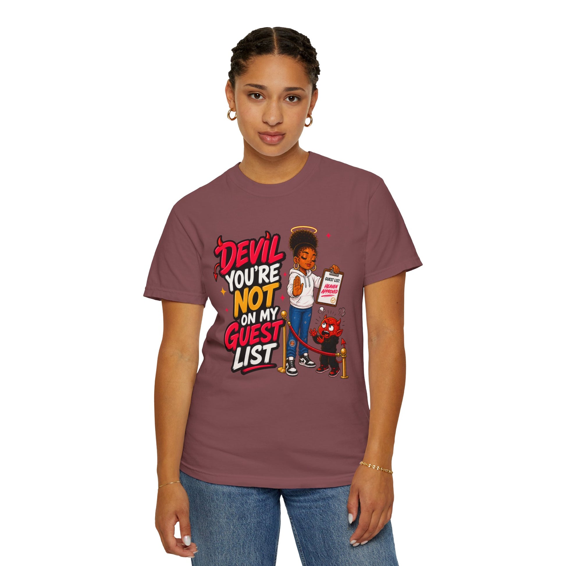 Devil You're Not On My Guest List T-Shirt - ClaimedbyGodDesigns
